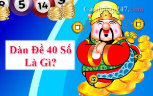 dàn đề 40 số là gì