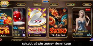 Tổng quan về Hit Club