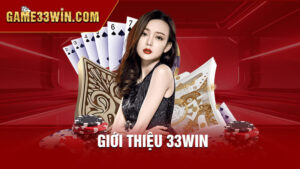 giới thiệu 33win
