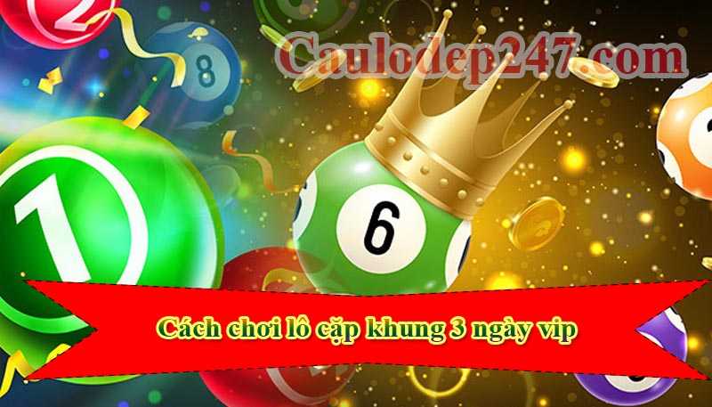 cách chơi song thủ khung 3 ngày