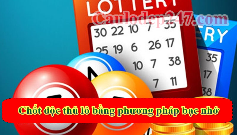 phương pháp bạc nhớ