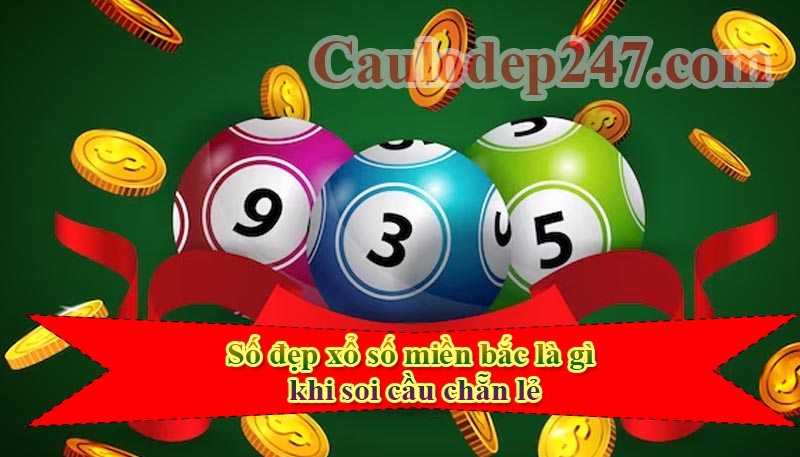 số đẹp miền bắc là gì