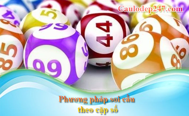 phương pháp soi cầu theo cặp số