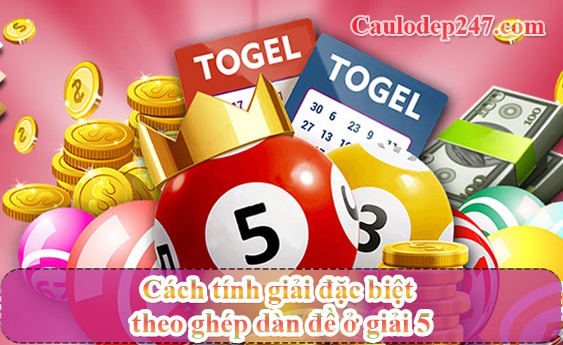 cách tính giải đặc biệt theo giải 5
