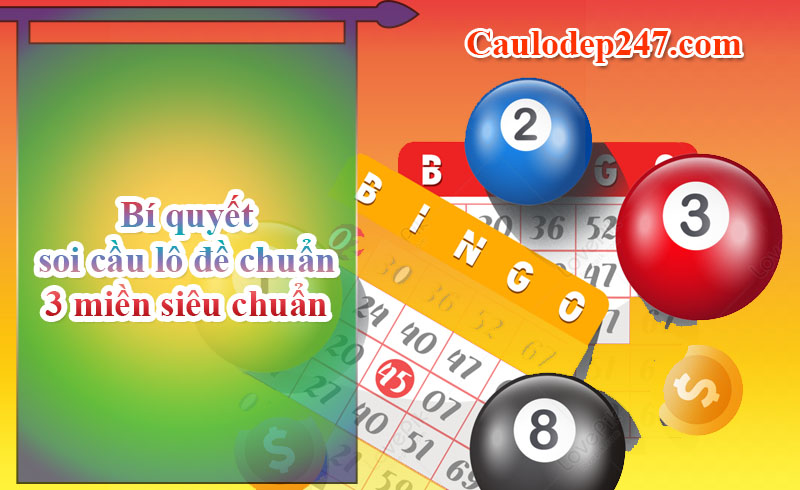 bí quyết soi cầu lô đề chính xác