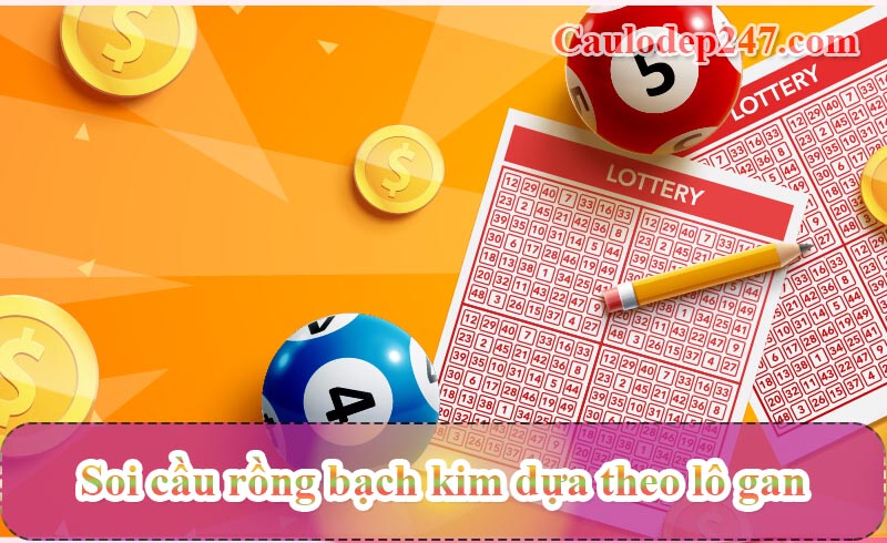 soi cầu theo lô gan